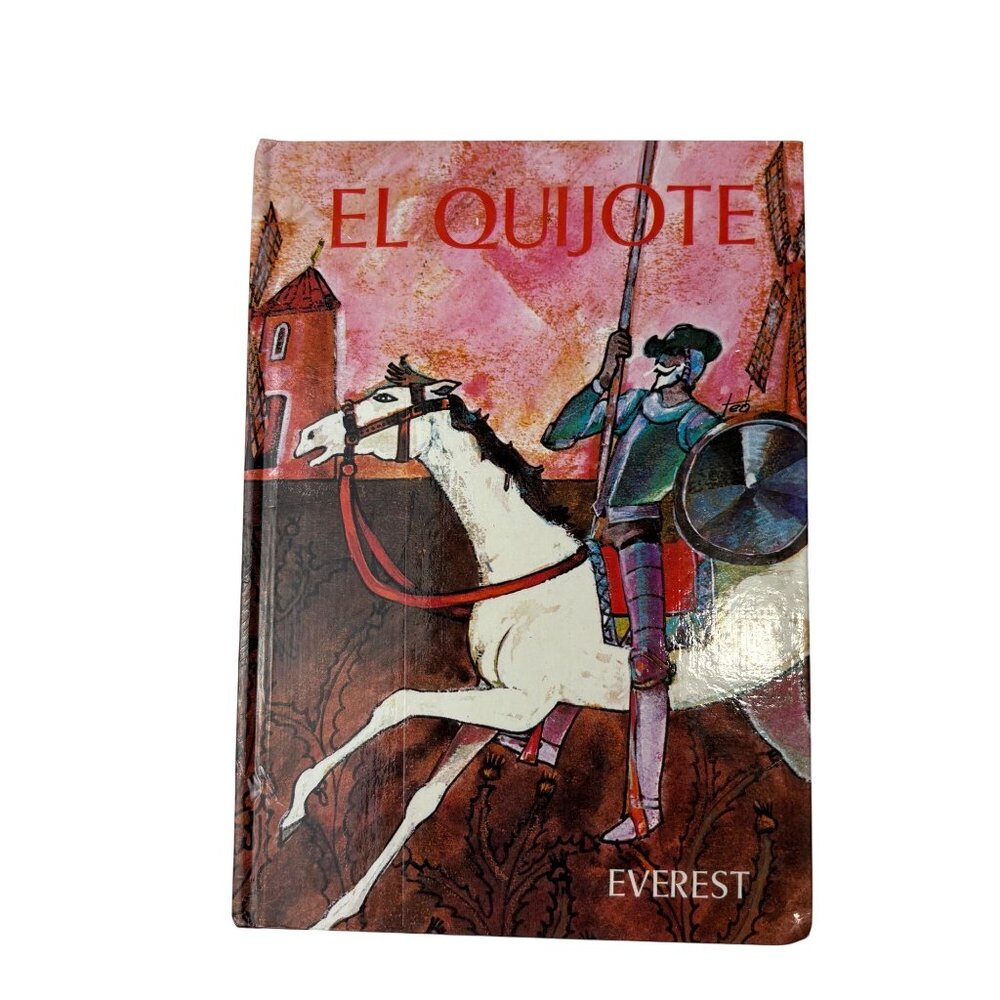 El Quijote Miguel De Cervantes HC Book 1978 Novena Edicion Everest Publishing